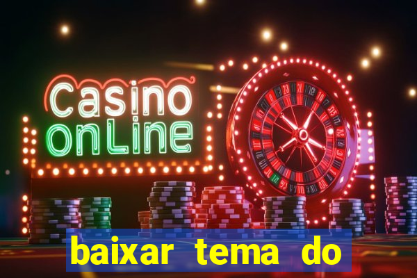 baixar tema do flamengo para whatsapp gb